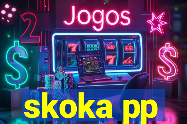 skoka pp